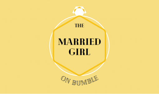 The Married Girl On Bumble
